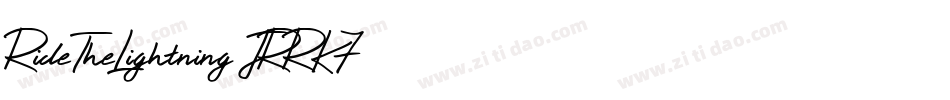RideTheLightning-JRRK7字体转换