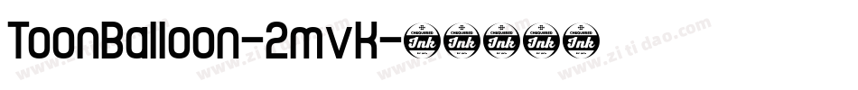 ToonBalloon-2mvK字体转换