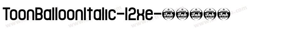 ToonBalloonItalic-l2xe字体转换