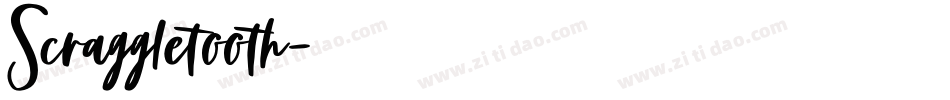 Scraggletooth字体转换