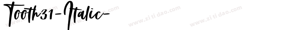 Tooth31-Italic字体转换