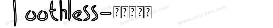 Toothless字体转换
