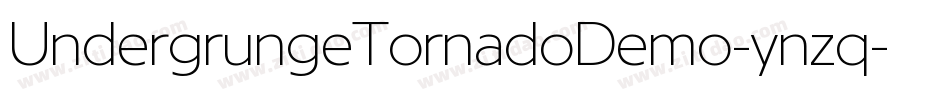UndergrungeTornadoDemo-ynzq字体转换