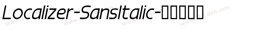Localizer-SansItalic字体转换