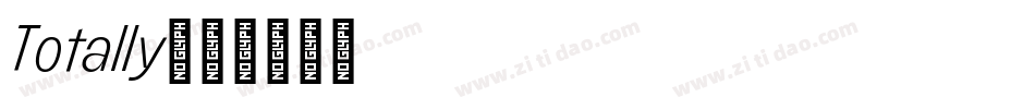 Totally字体转换