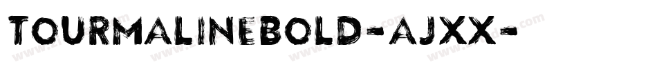 TourmalineBold-ajxx字体转换