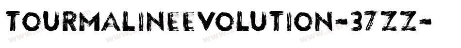 TourmalineEvolution-37zZ字体转换