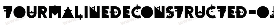 TourmalineDeconstructed-OjVA字体转换
