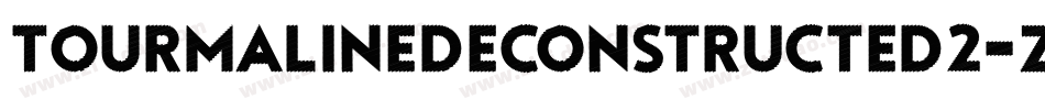 TourmalineDeconstructed2-ZjVJ字体转换