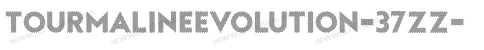 TourmalineEvolution-37zZ字体转换