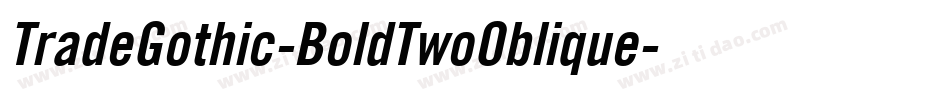 TradeGothic-BoldTwoOblique字体转换