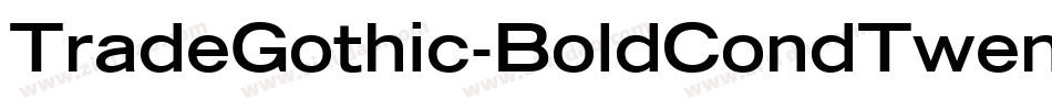 TradeGothic-BoldCondTwenty字体转换