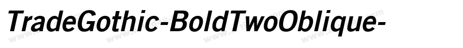 TradeGothic-BoldTwoOblique字体转换