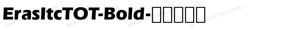 ErasItcTOT-Bold字体转换