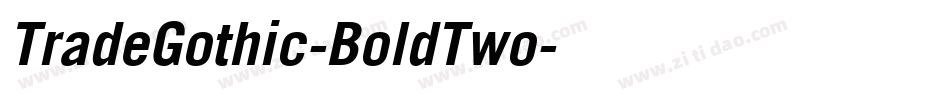 TradeGothic-BoldTwo字体转换