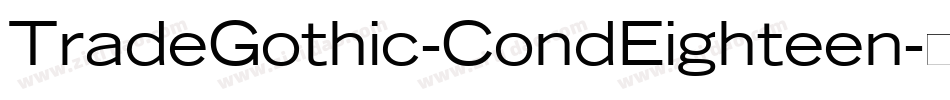 TradeGothic-CondEighteen字体转换