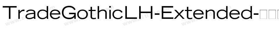 TradeGothicLH-Extended字体转换