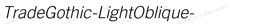 TradeGothic-LightOblique字体转换