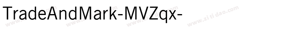 TradeAndMark-MVZqx字体转换