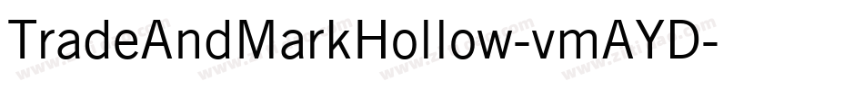 TradeAndMarkHollow-vmAYD字体转换