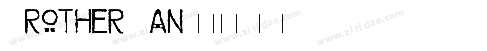 BrotherMan字体转换