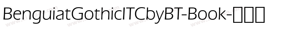 BenguiatGothicITCbyBT-Book字体转换