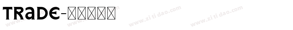 Trade字体转换