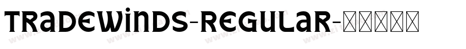 TradeWinds-Regular字体转换