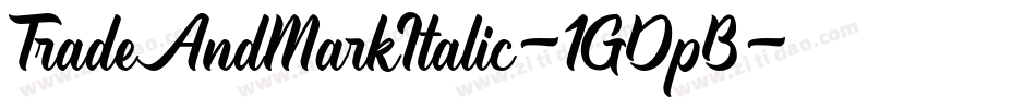 TradeAndMarkItalic-1GDpB字体转换