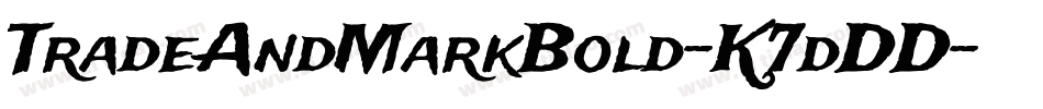 TradeAndMarkBold-K7dDD字体转换