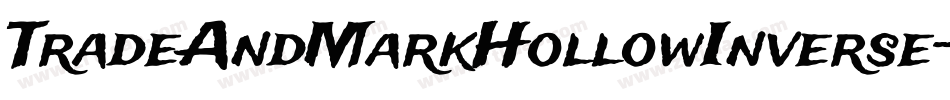 TradeAndMarkHollowInverse-lg9a0字体转换 TradeAndMarkHollowInverse-lg9a0字体转换