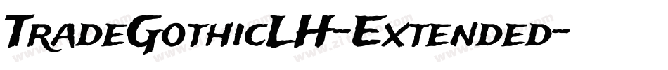 TradeGothicLH-Extended字体转换