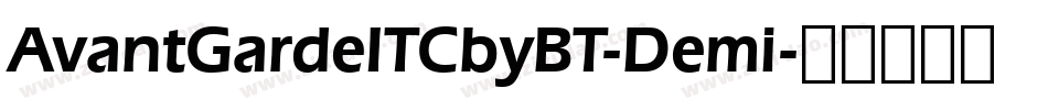 AvantGardeITCbyBT-Demi字体转换