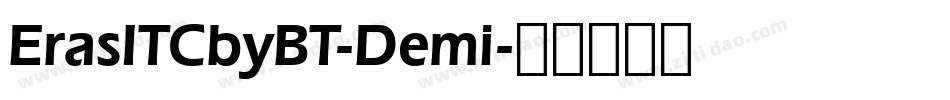 ErasITCbyBT-Demi字体转换