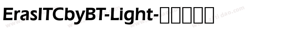 ErasITCbyBT-Light字体转换