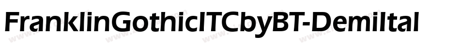 FranklinGothicITCbyBT-DemiItal字体转换