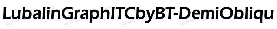 LubalinGraphITCbyBT-DemiOblique字体转换