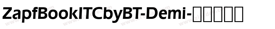 ZapfBookITCbyBT-Demi字体转换