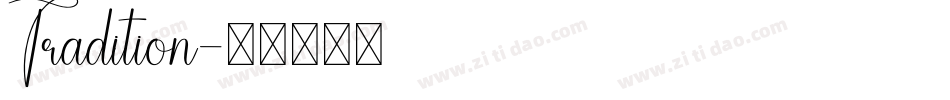 Tradition字体转换