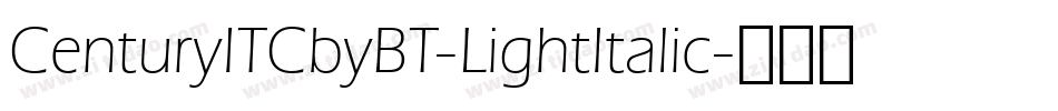 CenturyITCbyBT-LightItalic字体转换