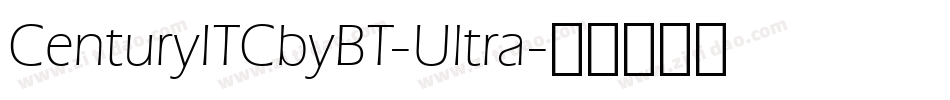 CenturyITCbyBT-Ultra字体转换