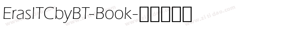 ErasITCbyBT-Book字体转换