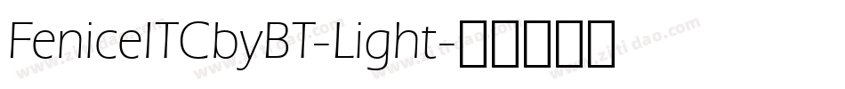 FeniceITCbyBT-Light字体转换