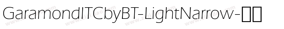 GaramondITCbyBT-LightNarrow字体转换