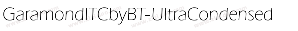 GaramondITCbyBT-UltraCondensed字体转换