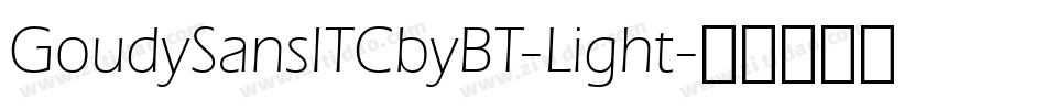 GoudySansITCbyBT-Light字体转换