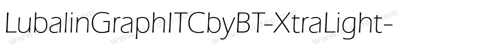 LubalinGraphITCbyBT-XtraLight字体转换
