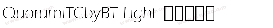 QuorumITCbyBT-Light字体转换