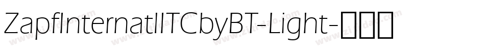 ZapfInternatlITCbyBT-Light字体转换