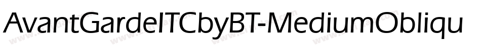 AvantGardeITCbyBT-MediumOblique字体转换